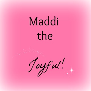 Maddi the joyful