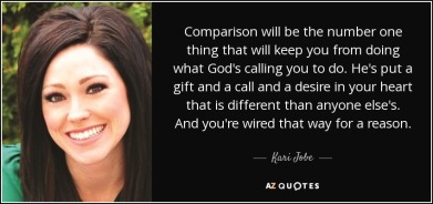 quote-comparison-will-be-the-number-one-thing-that-will-keep-you-from-doing-what-god-s-calling-kari-jobe-84-54-29